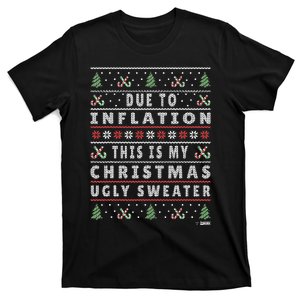 Due to Inflation Ugly Christmas Sweater, Funny Xmas Quote T-Shirt