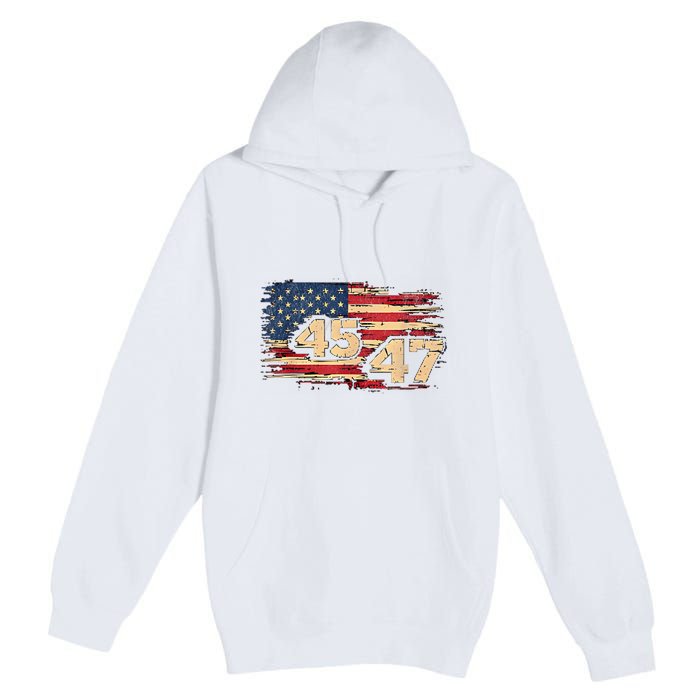 Donald Trump Inauguration Day 2025 47th President 47 Us Flagdonald Trump Inaugur Premium Pullover Hoodie