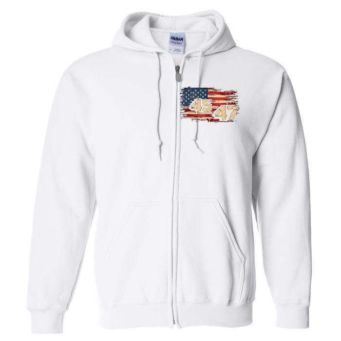 Donald Trump Inauguration Day 2025 47th President 47 Us Flagdonald Trump Inaugur Full Zip Hoodie