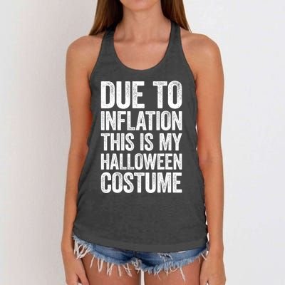 Due To Inflation This Is My Halloween Costume Women's Knotted Racerback Tank