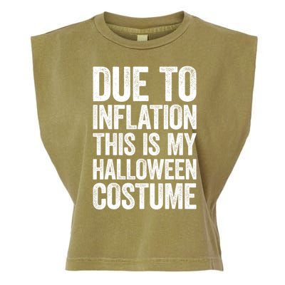 Due To Inflation This Is My Halloween Costume Garment-Dyed Women's Muscle Tee