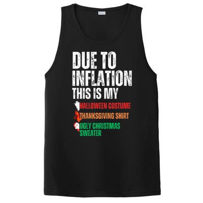 Due To Inflation This Is My Halloween Thanksgiving Christmas PosiCharge Competitor Tank