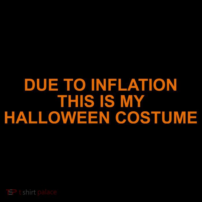 Due To Inflation This Is My Halloween Costume Funny Flatbill Hat