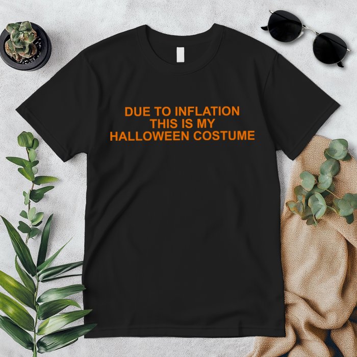 Due To Inflation This Is My Halloween Costume Funny Premium T-Shirt