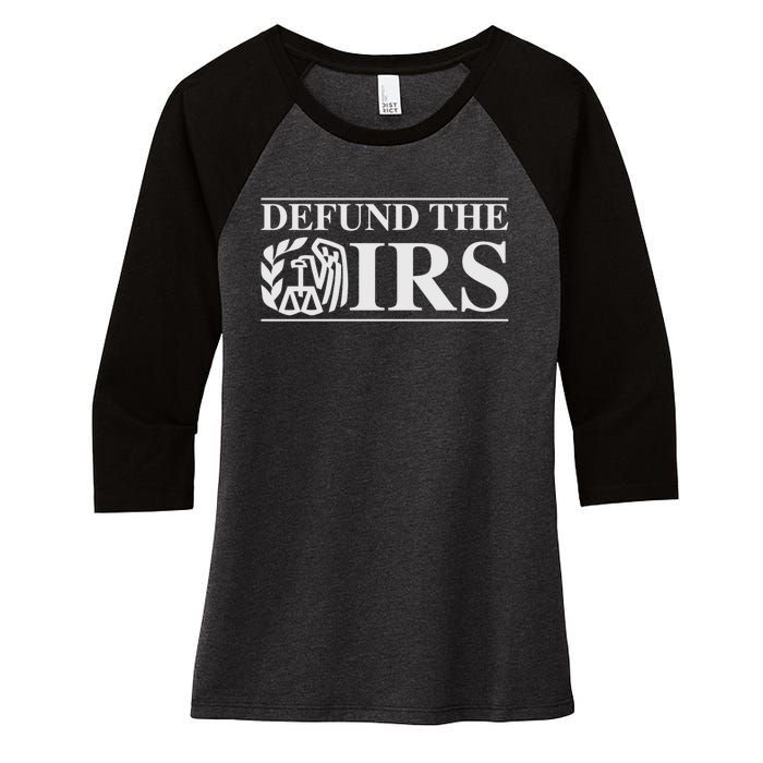 Defund The IRS Women's Tri-Blend 3/4-Sleeve Raglan Shirt