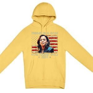 Donald Trump Is A Scab Vote Harris Premium Pullover Hoodie