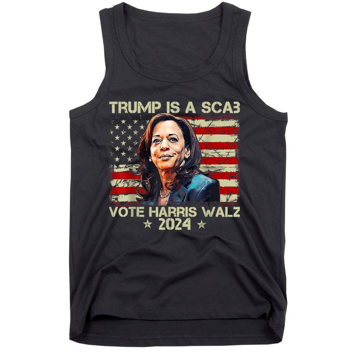 Donald Trump Is A Scab Vote Harris Tank Top