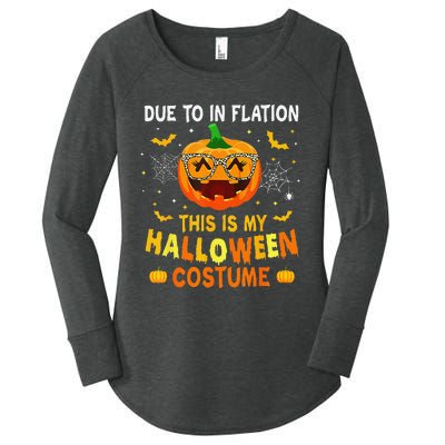 Due To Inflation This Is My Halloween Costume Women's Perfect Tri Tunic Long Sleeve Shirt