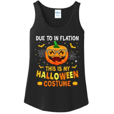 Due To Inflation This Is My Halloween Costume Ladies Essential Tank