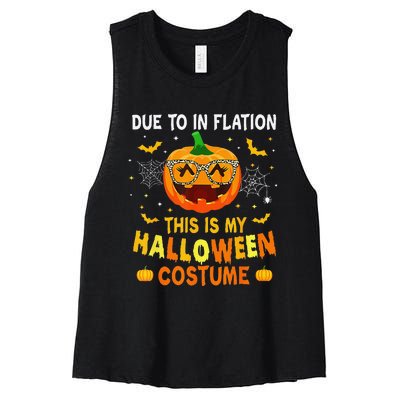 Due To Inflation This Is My Halloween Costume Women's Racerback Cropped Tank