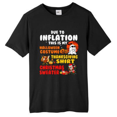 Due To Inflation This Is My Halloween Funny Sayings Tall Fusion ChromaSoft Performance T-Shirt