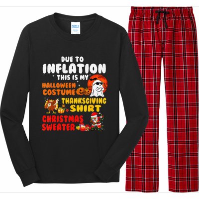 Due To Inflation This Is My Halloween Funny Sayings Long Sleeve Pajama Set