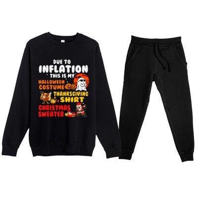 Due To Inflation This Is My Halloween Funny Sayings Premium Crewneck Sweatsuit Set