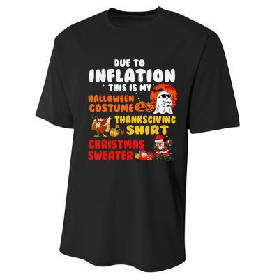 Due To Inflation This Is My Halloween Funny Sayings Performance Sprint T-Shirt