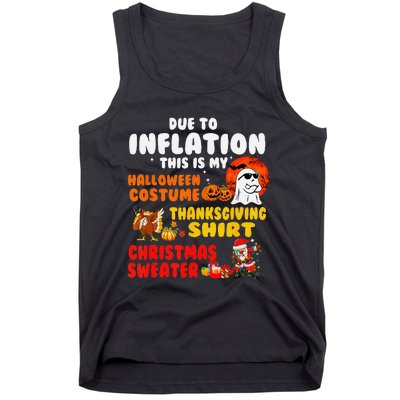 Due To Inflation This Is My Halloween Funny Sayings Tank Top