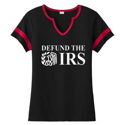 Defund The Irs Tax Return Patriot American Ladies Halftime Notch Neck Tee