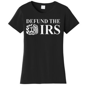 Defund The Irs Tax Return Patriot American Women's T-Shirt