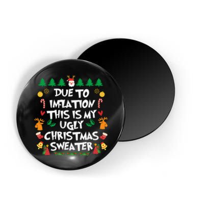 DUE TO INFLATION Ugly Christmas Pajama Magnet