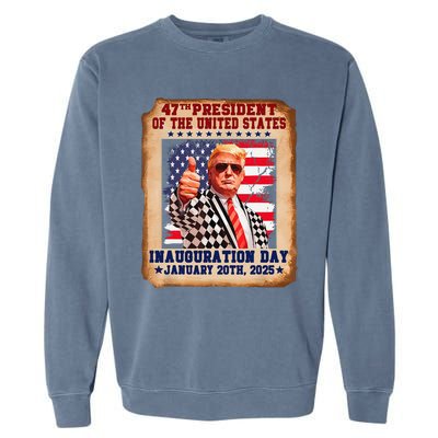 Donald Trump Inauguration Day 2025 47th Usa President Garment-Dyed Sweatshirt