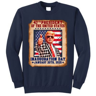 Donald Trump Inauguration Day 2025 47th Usa President Tall Sweatshirt