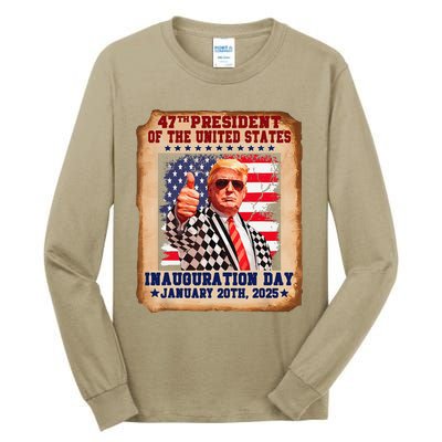 Donald Trump Inauguration Day 2025 47th Usa President Tall Long Sleeve T-Shirt