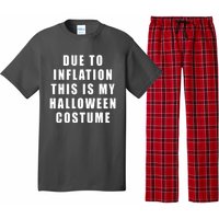 Due To Inflation This Is My Halloween Costume Pajama Set