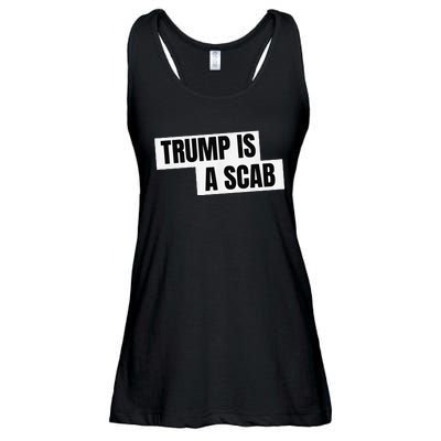 Donald Trump Is A Scab Ladies Essential Flowy Tank