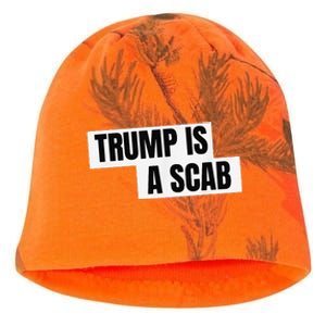 Donald Trump Is A Scab Kati - Camo Knit Beanie