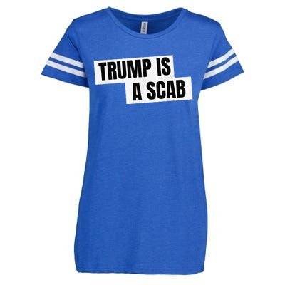 Donald Trump Is A Scab Enza Ladies Jersey Football T-Shirt