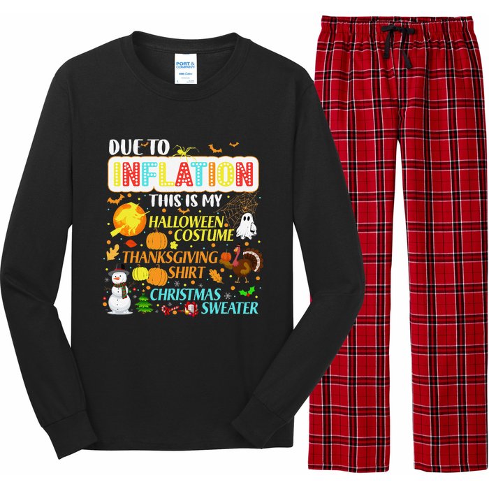 Due To Inflation This Is My Halloween Thanksgiving Xmas Long Sleeve Pajama Set