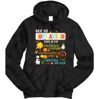 Due To Inflation This Is My Halloween Thanksgiving Xmas Tie Dye Hoodie