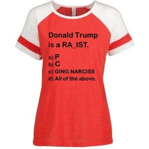 Donald Trump Is A Racist Anti Trump Joke Funny Enza Ladies Jersey Colorblock Tee