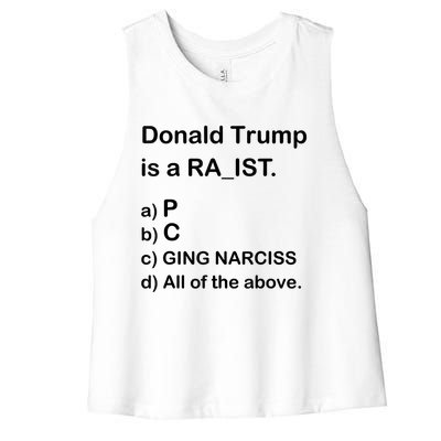 Donald Trump Is A Racist Anti Trump Joke Funny Women's Racerback Cropped Tank