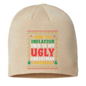 Due To Inflation Ugly Christmas Sweater Funny Xmas Holiday Sustainable Beanie