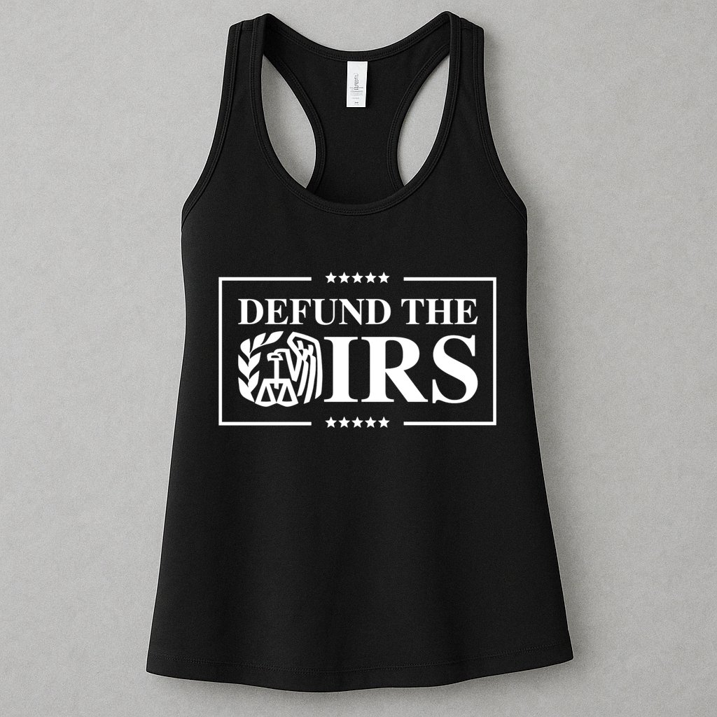 Defund The IRS Womens Tank Top