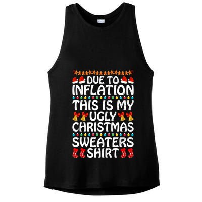 Due To Inflation This Is My Ugly Christmas Sweaters Ladies PosiCharge Tri-Blend Wicking Tank