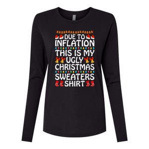 Due To Inflation This Is My Ugly Christmas Sweaters Womens Cotton Relaxed Long Sleeve T-Shirt