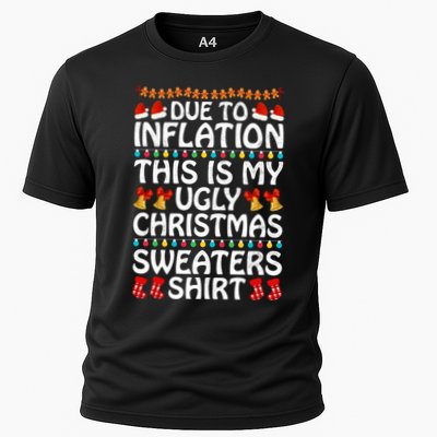 Due To Inflation This Is My Ugly Christmas Sweaters Performance Shirt