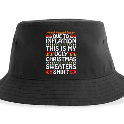 Due To Inflation This Is My Ugly Christmas Sweaters Sustainable Bucket Hat