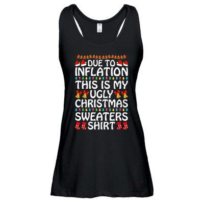 Due To Inflation This Is My Ugly Christmas Sweaters Ladies Essential Flowy Tank