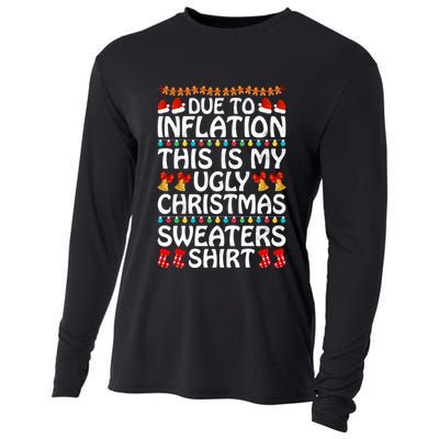 Due To Inflation This Is My Ugly Christmas Sweaters Cooling Performance Long Sleeve Crew