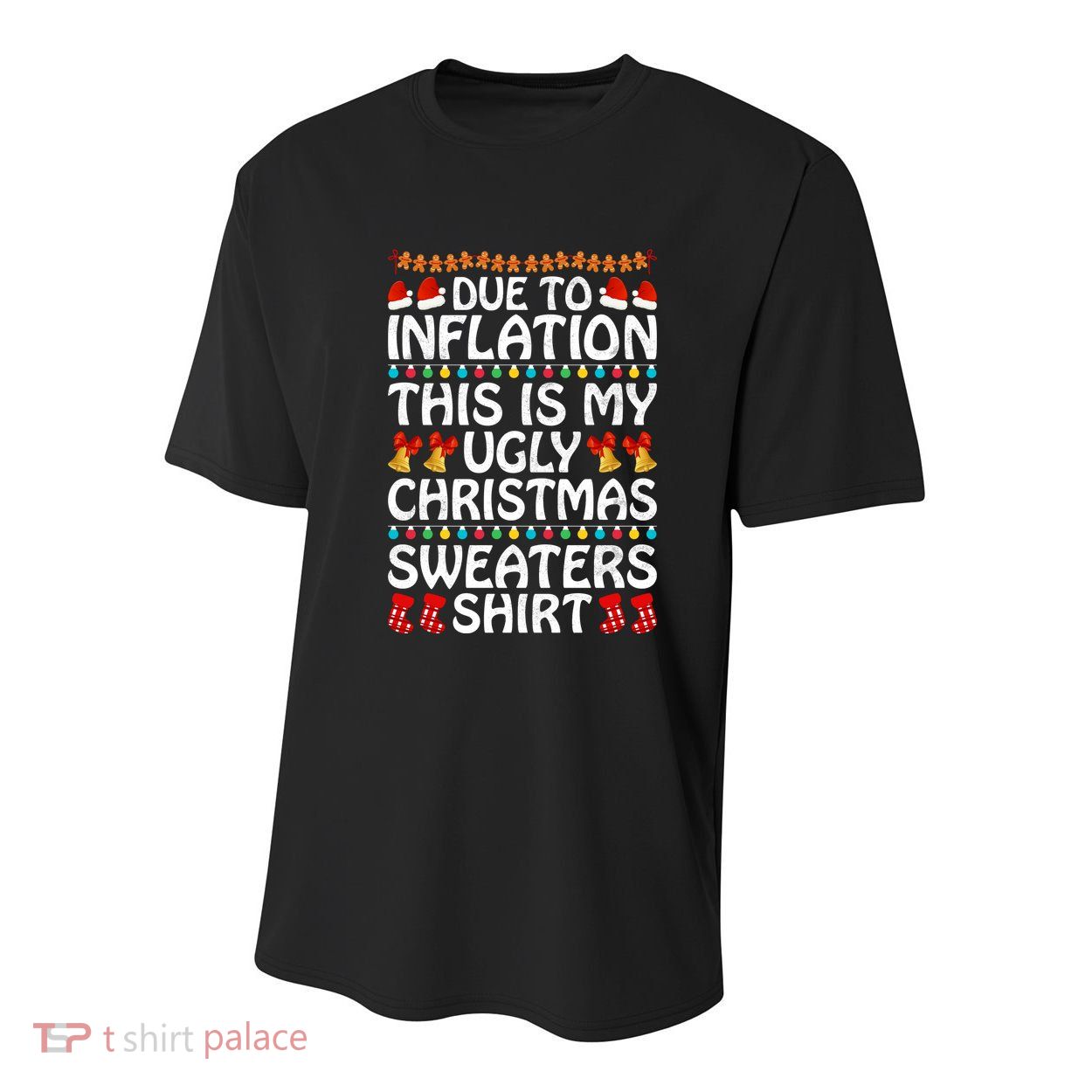 Due To Inflation This Is My Ugly Christmas Sweaters Youth Performance Sprint T-Shirt