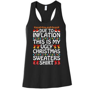 Due To Inflation This Is My Ugly Christmas Sweaters Women's Racerback Tank