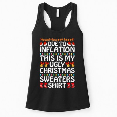 Due To Inflation This Is My Ugly Christmas Sweaters Womens Tank Top