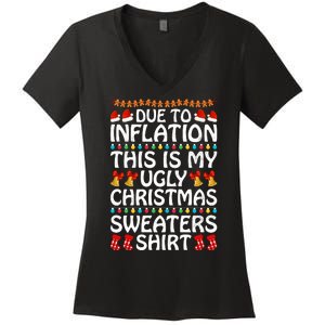 Due To Inflation This Is My Ugly Christmas Sweaters Women's V-Neck T-Shirt