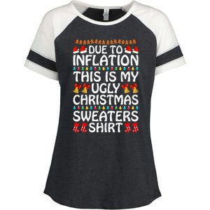 Due To Inflation This Is My Ugly Christmas Sweaters Enza Ladies Jersey Colorblock Tee