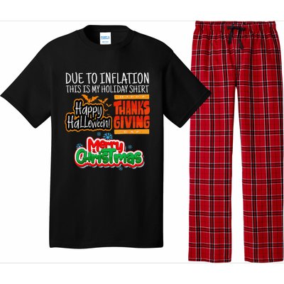 Due To Inflation This Is My Halloween Thanksgiving Christmas Pajama Set