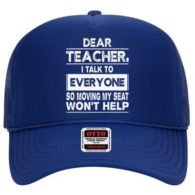 Dear Teacher I Talk To Everyone Funny Back To School High Crown Mesh Back Trucker Hat