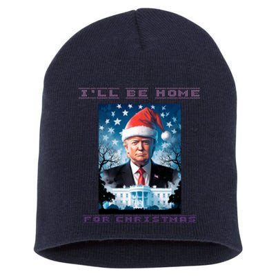 Donald Trump Ill Be Home For Christmas Inauguration Short Acrylic Beanie