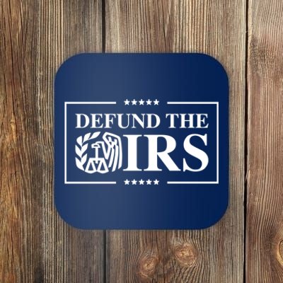 Defund The IRS Coaster